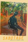 Sabotage: Anita Agnihotri